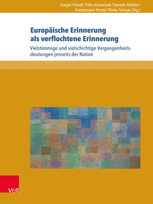 cover image of Europäische Erinnerung als verflochtene Erinnerung
